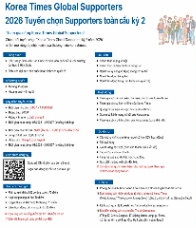  [KOREA TIMES] TUYỂN GLOBAL SUPPORTERS KỲ 2 - 2026
