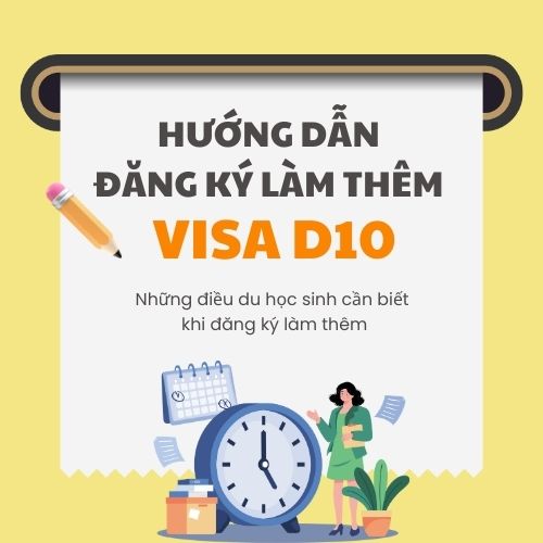 Quy Định và Thủ Tục Khai Phép Làm Thêm cho Visa D-10