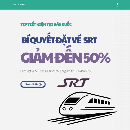 Cách đặt vé SRT giảm đến 50%