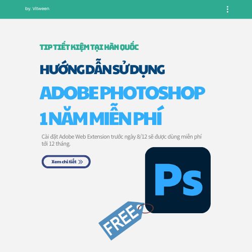 Hướng dẫn sử dụng Adobe Photoshop 1 năm miễn phí
