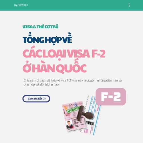 Visa F-2 Hàn Quốc: Con đường đến cư trú dài hạn