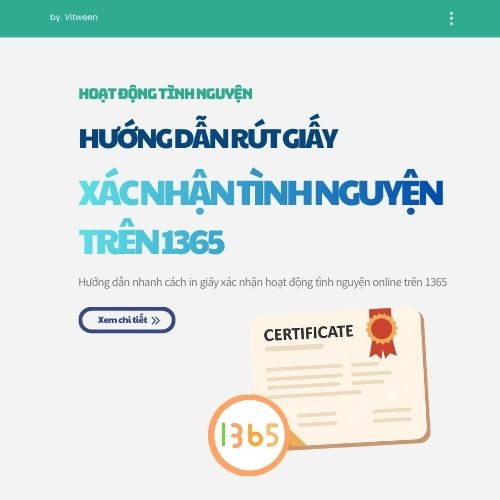 Cách in giấy xác nhận hoạt động tình nguyện trên 1365