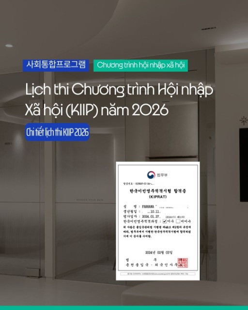 Lịch thi Chương trình Hội nhập Xã hội (KIIP) năm 2026