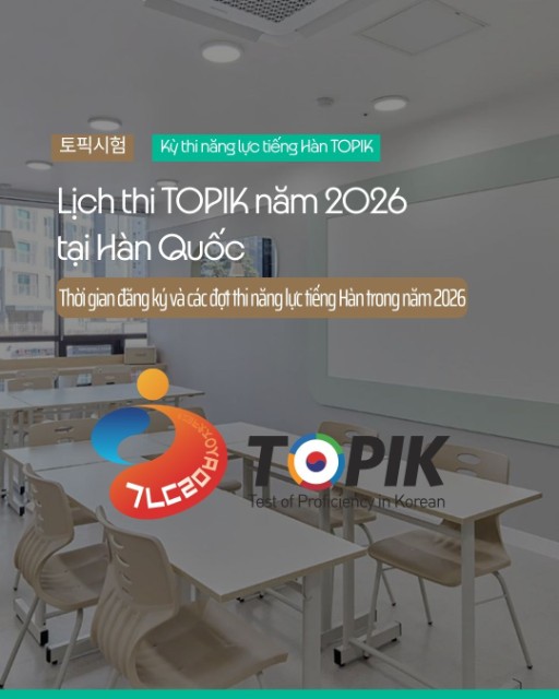 Lịch thi TOPIK năm 2026 tại Hàn Quốc