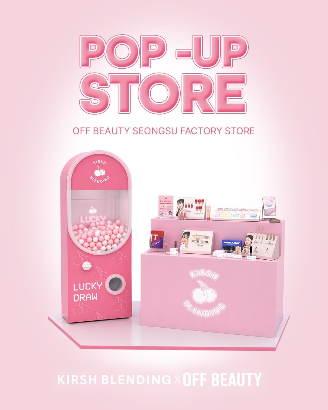 Cửa hàng Pop-up Kirsh Blending X OffBeauty