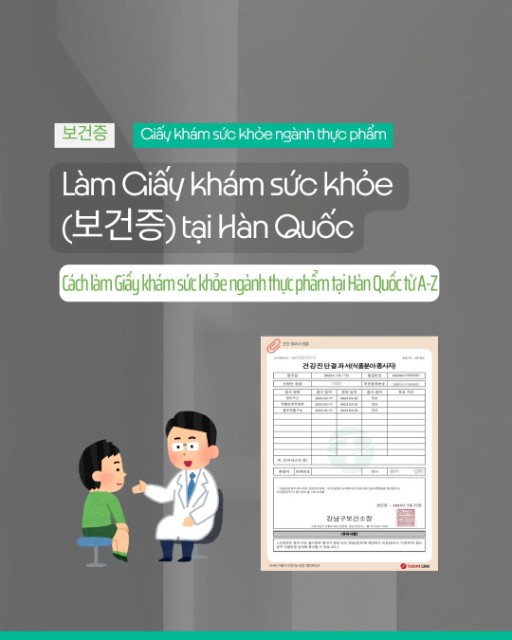 Hướng dẫn làm Giấy khám sức khỏe (보건증) tại Hàn Quốc