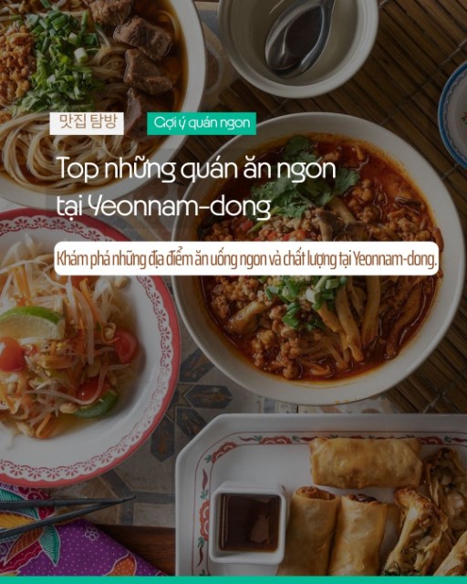 Khám phá top những quán ăn ngon không thể bỏ qua tại Yeonnam-dong
