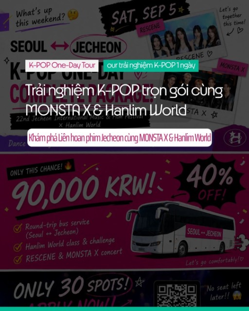Trải nghiệm K-POP trọn gói 1 ngày cùng Liên hoan phim Quốc tế Jecheon (JIMFF) & Hanlim World
