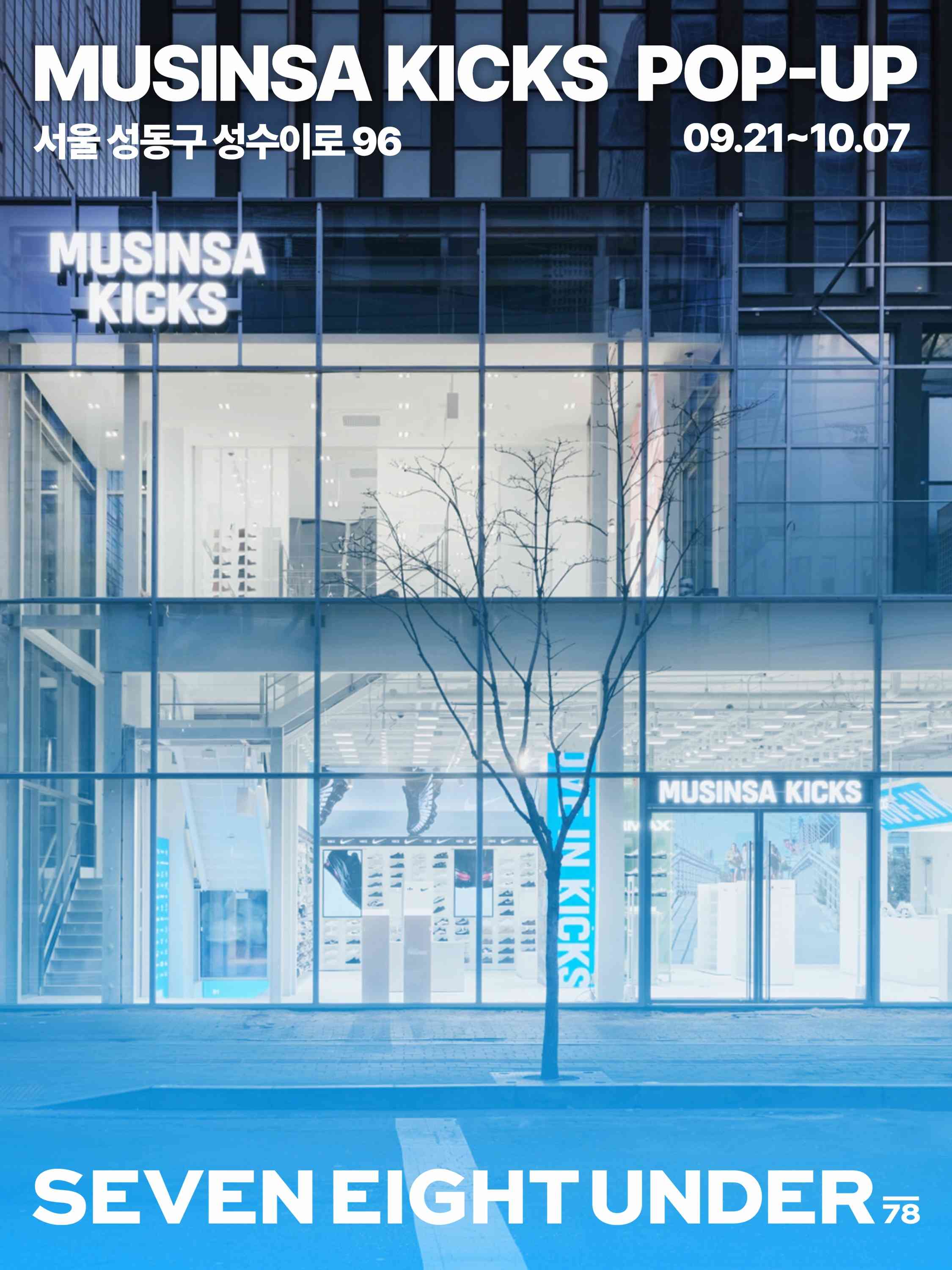Khám phá Pop up SEVEN EIGHT UNDER tại Musinsa Kicks Seongsu