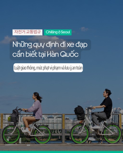 Quy định đi xe đạp an toàn tại Hàn Quốc